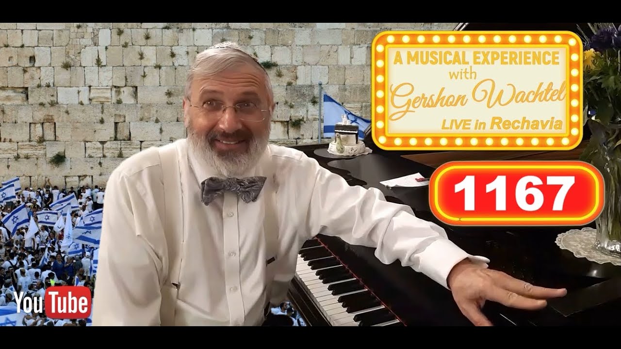 A Musical Experience with Gershon Wachtel | a re-run of concert # 1167