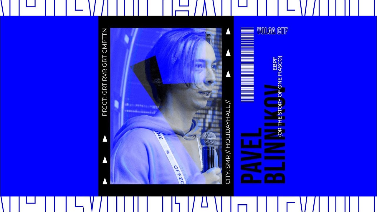 eBPF (или история одного провала) / Блинников Павел (pturtle) / VolgaCTF 2023