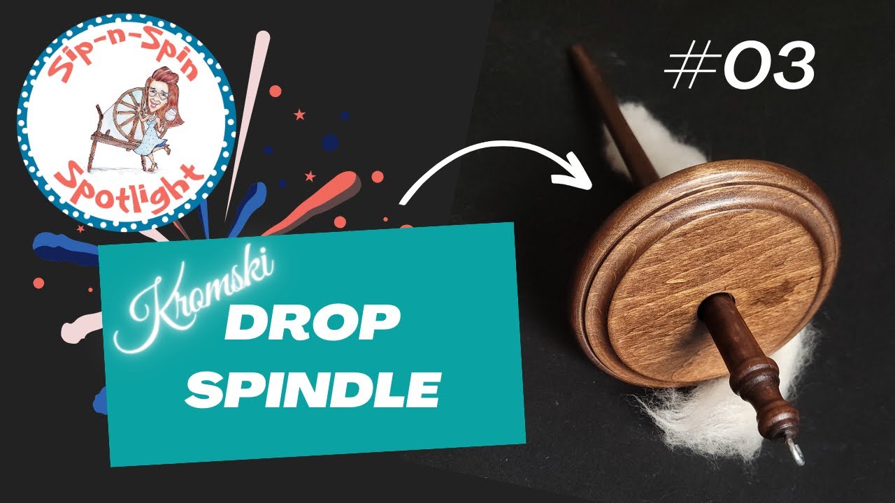 Spindle Spotlight #03 - Kromski Drop Spindle