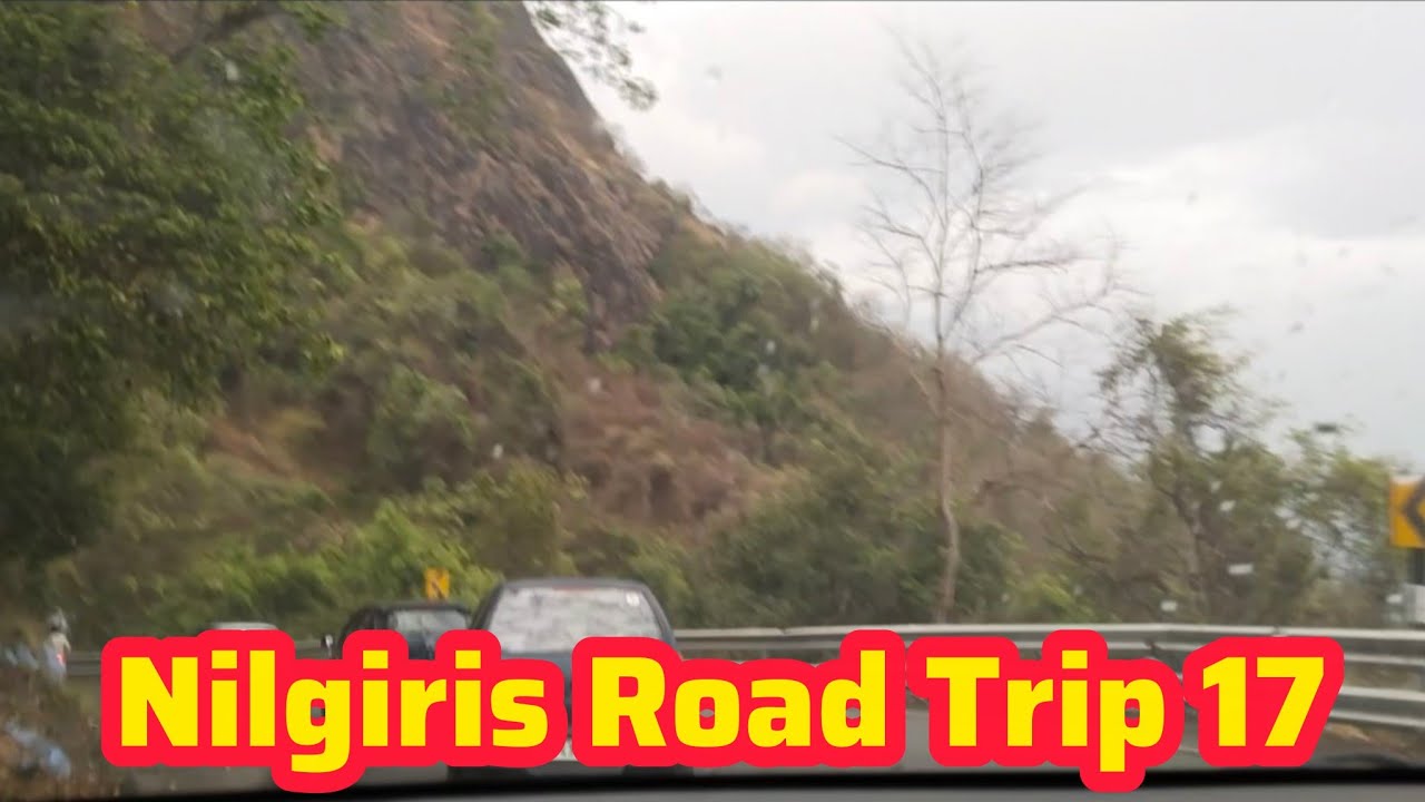 Nilgiris Road Trip 17|Tamil Nadu Road Trip|Hill station road Trip 