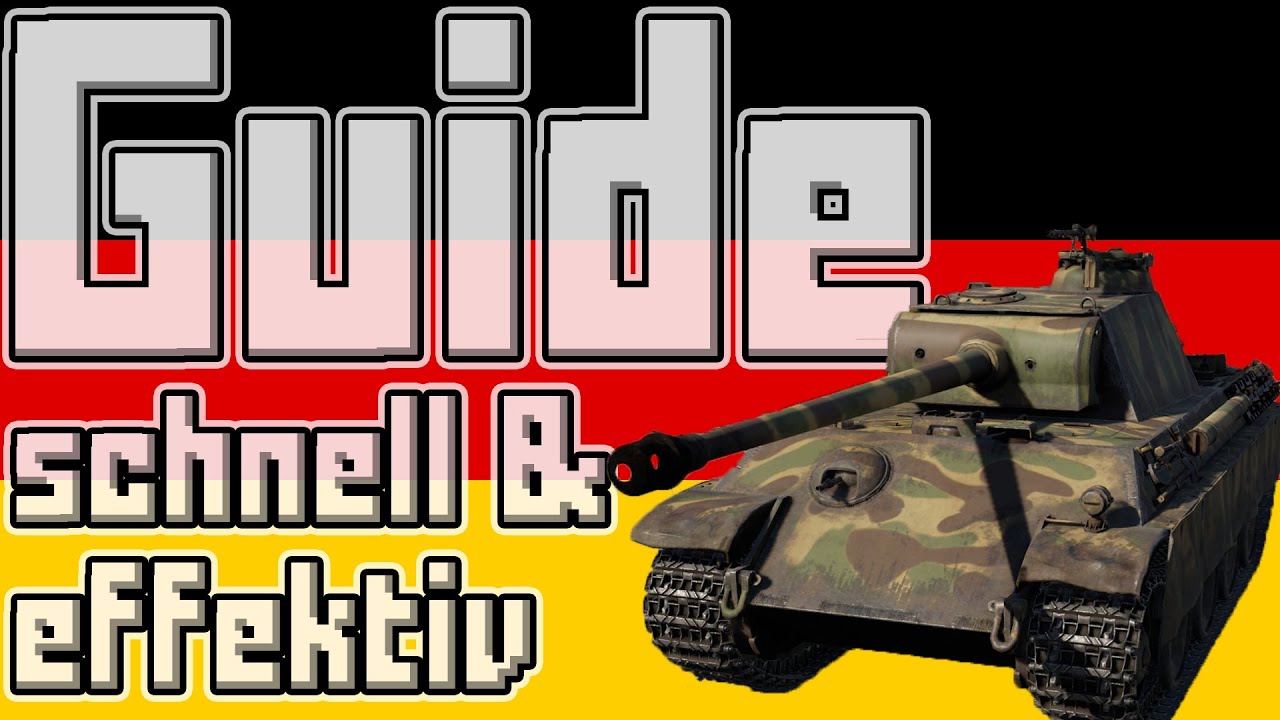 MEISTERE den Panther IN (fast) 2 MINUTEN - die effektive Nutzung des Panthers [War Thunder Guide]