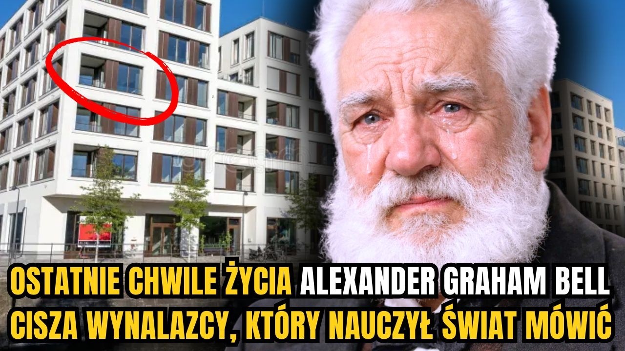 Ostatnie chwile życia Alexander Graham Bell – Cisza wynalazcy, który nauczył świat mówić