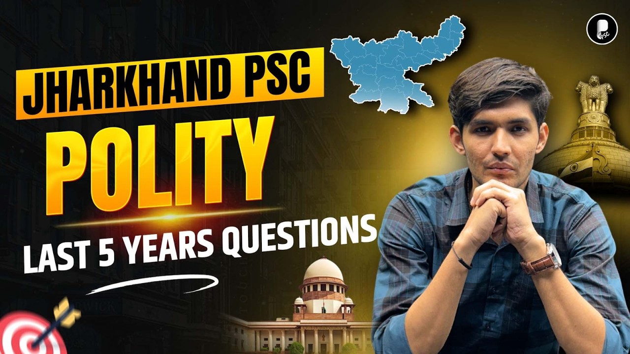 Jharkhand PSC Polity PYQs 2026 | Last 5 Years JPSC Questions with Explanation
