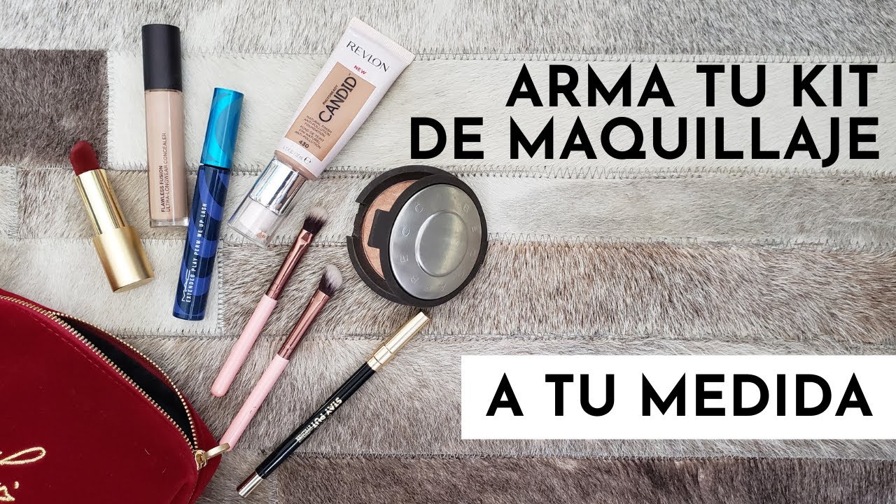 ARMA TU KIT DE MAQUILLAJE BÁSICO A TU MEDIDA 2020
