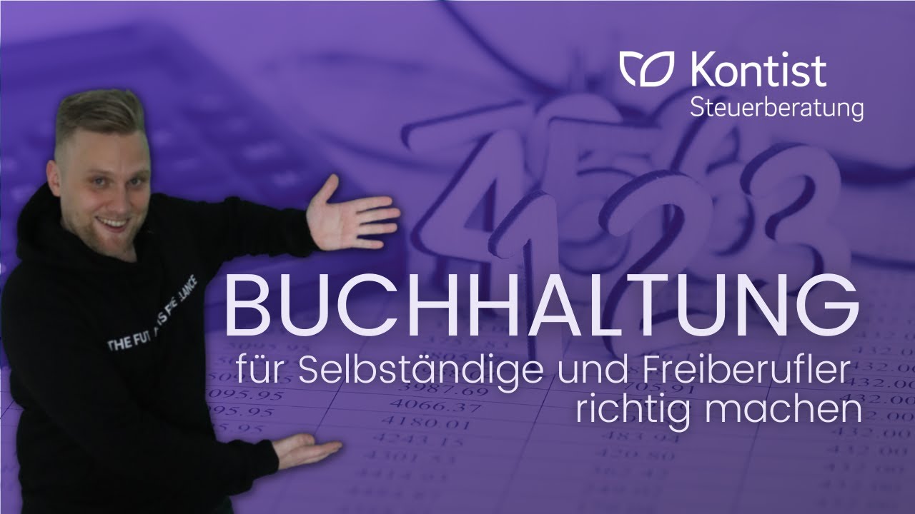 Buchhaltung für Selbstständige | Buchhaltung einfach erklärt | Webinaraufzeichnung