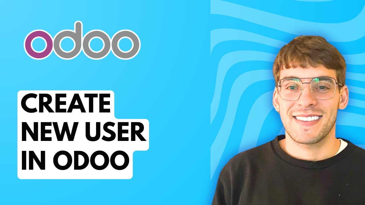 How to Create New User in Odoo [2026 Full Guide]
