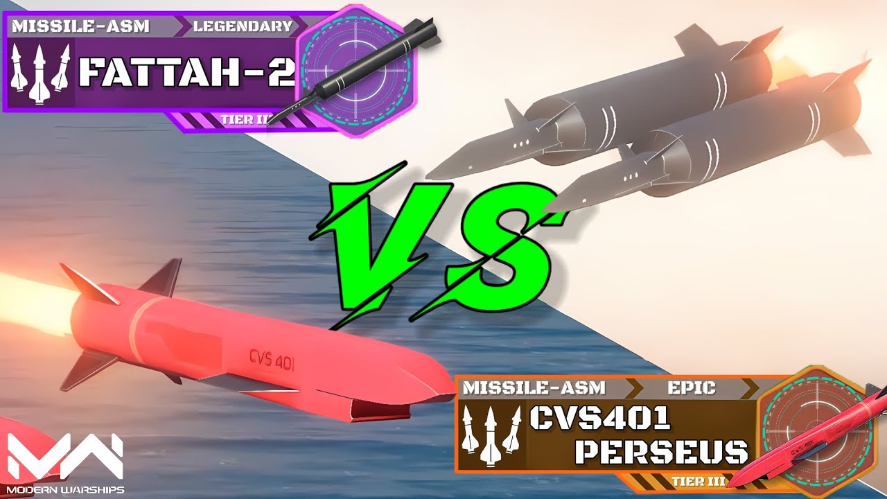 CVS401 Perseus VS Fattah-2 | Missile Comparison | Modern Warships