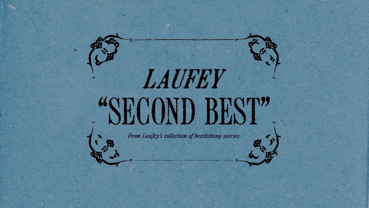 Laufey - Second Best  (Official Lyric Video With Chords)