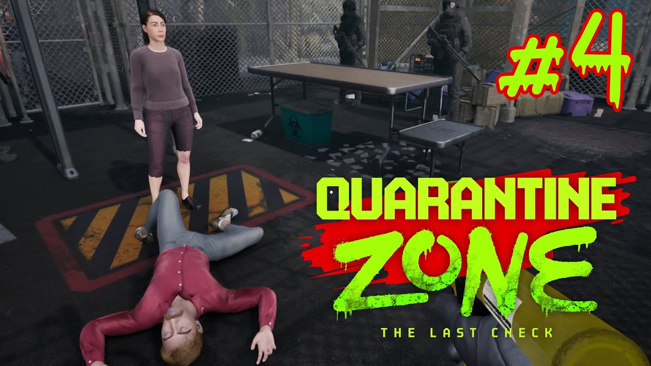 DEFENDING MYSELF - Quarantine Zone: The Last Check | Episode 4