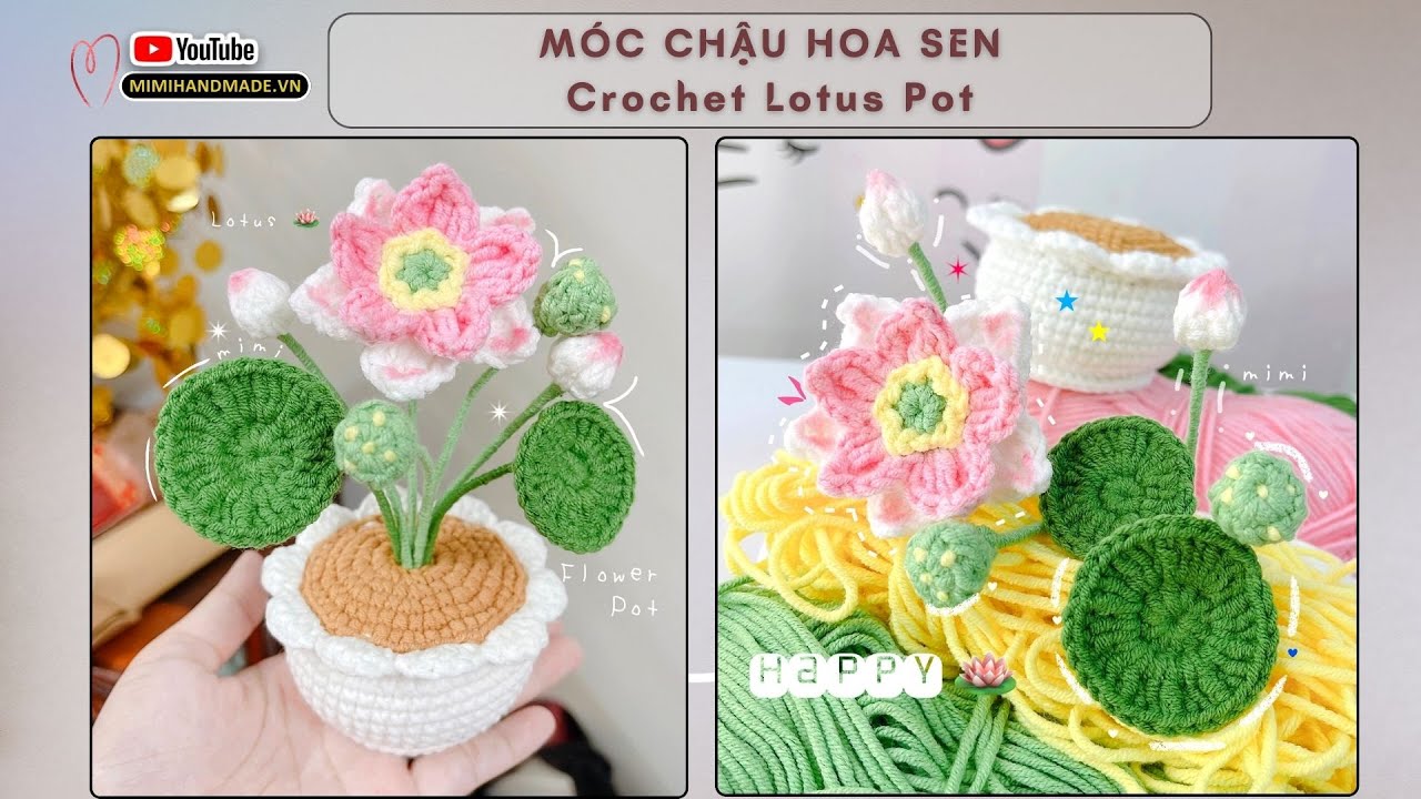 Crochet Lotus Pot  🪴🪷 Móc Chậu Hoa Sen Đơn Giản, Để Bàn, Quà Tặng Ý Nghĩa | Mimi Handmade