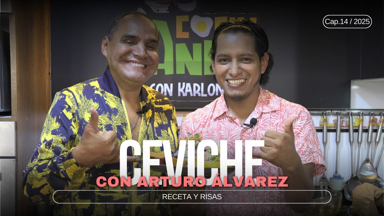 👉 Ceviche con Humor: Cocinando con Karlonchito y Arturo Álvarez 🍋😂 | Receta y Risas