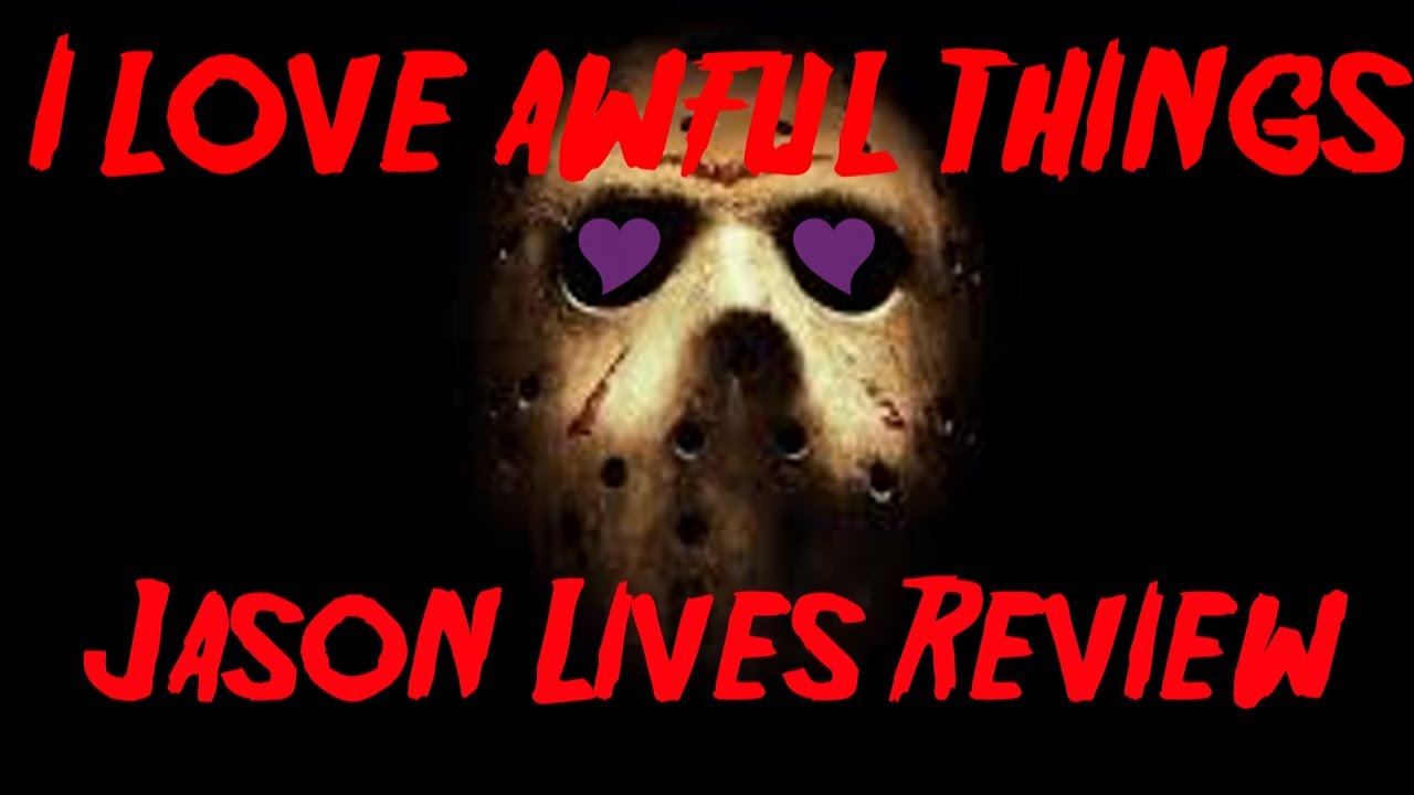 Youtube Rant/Friday the 13th part VI Jason lives Review