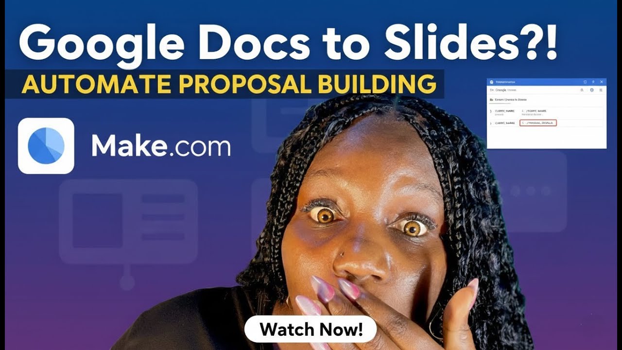 Automated Proposal Builder with Google Slides No Manual Editing  | Women Entrepreneurs | Make.com