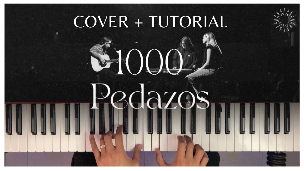 1000 Pedazos | Piano Tutorial | Un Corazón