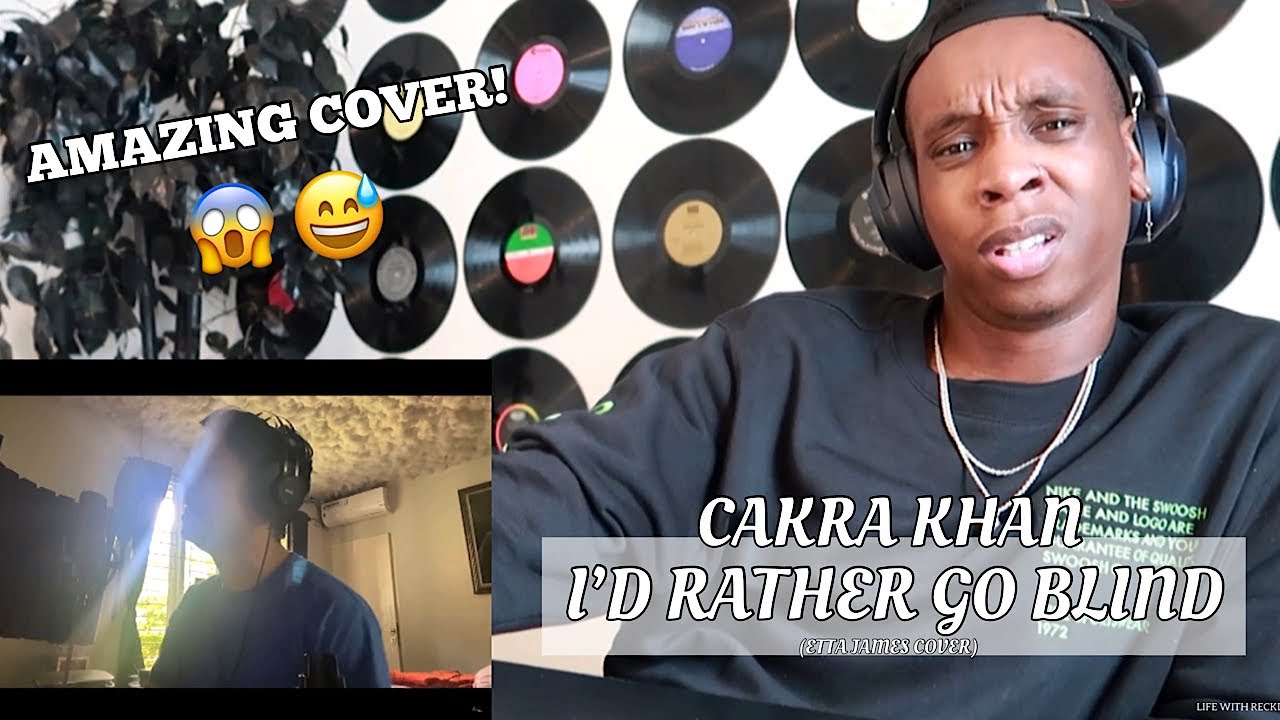 Cakra Khan - I’d Rather Go Blind (Etta James Cover) REACTION | A TRUE COVER ARTIST 😱🔥