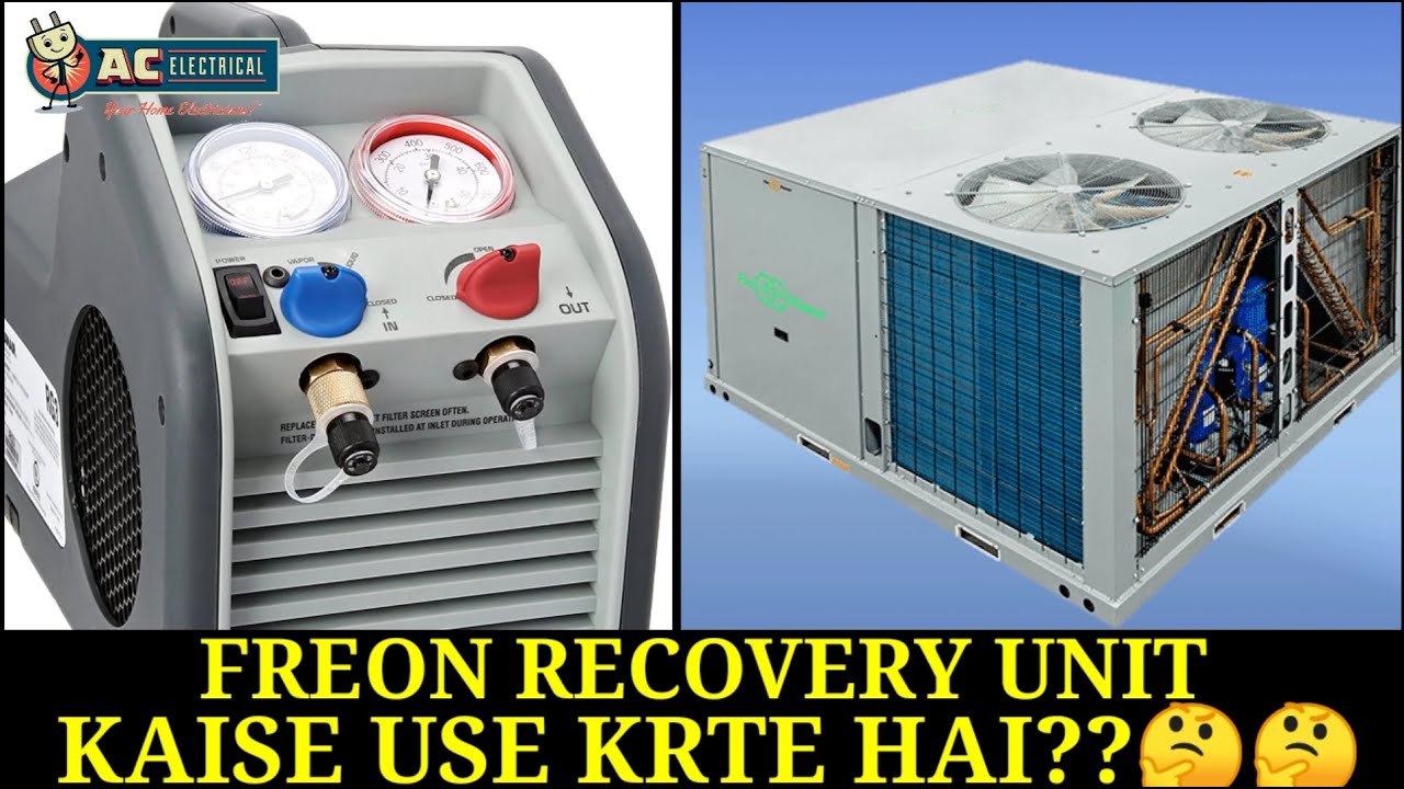 Freon Recovery Unit || Freon Recovery Unit Kaise Use Krte ??