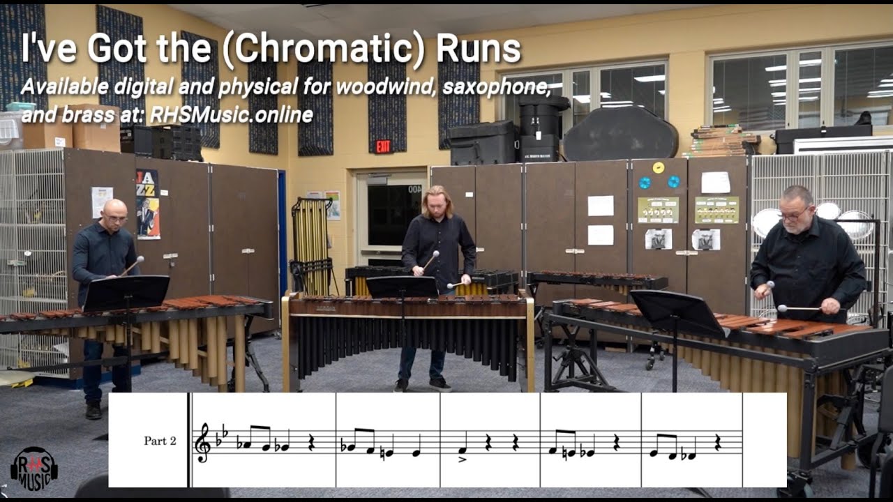 I've Got the (Chromatic) Runs - Robert H. Sloan (rhsmusic.online)