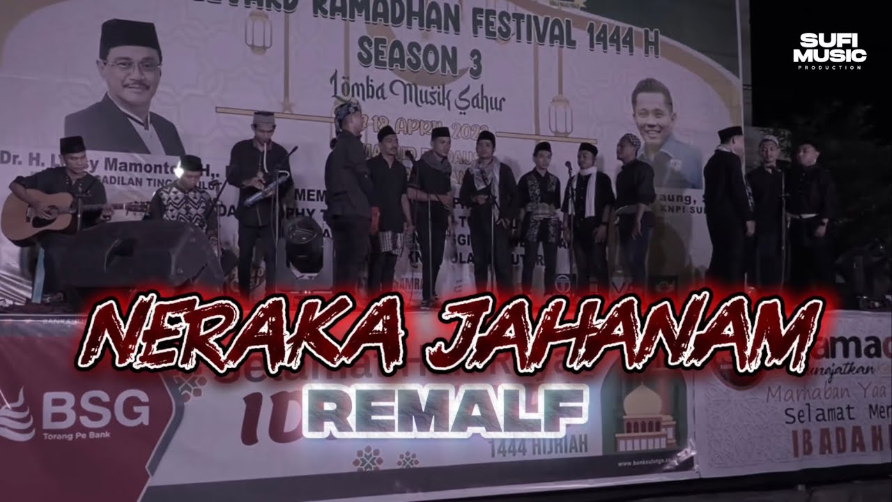 NERAKA JAHANAM - REMALF (Live Performance)