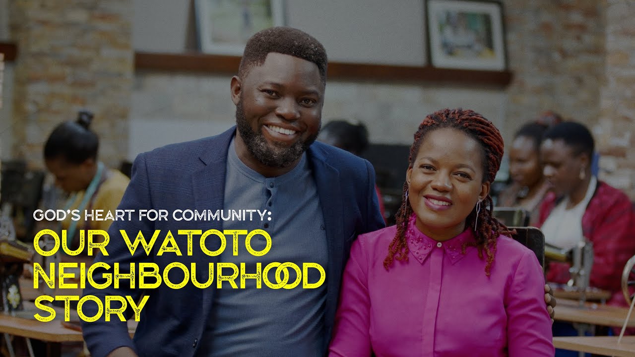 OUR WATOTO NEIGHBORHOOD STORY | Ps. Julius & Vernita Rwotlonyo