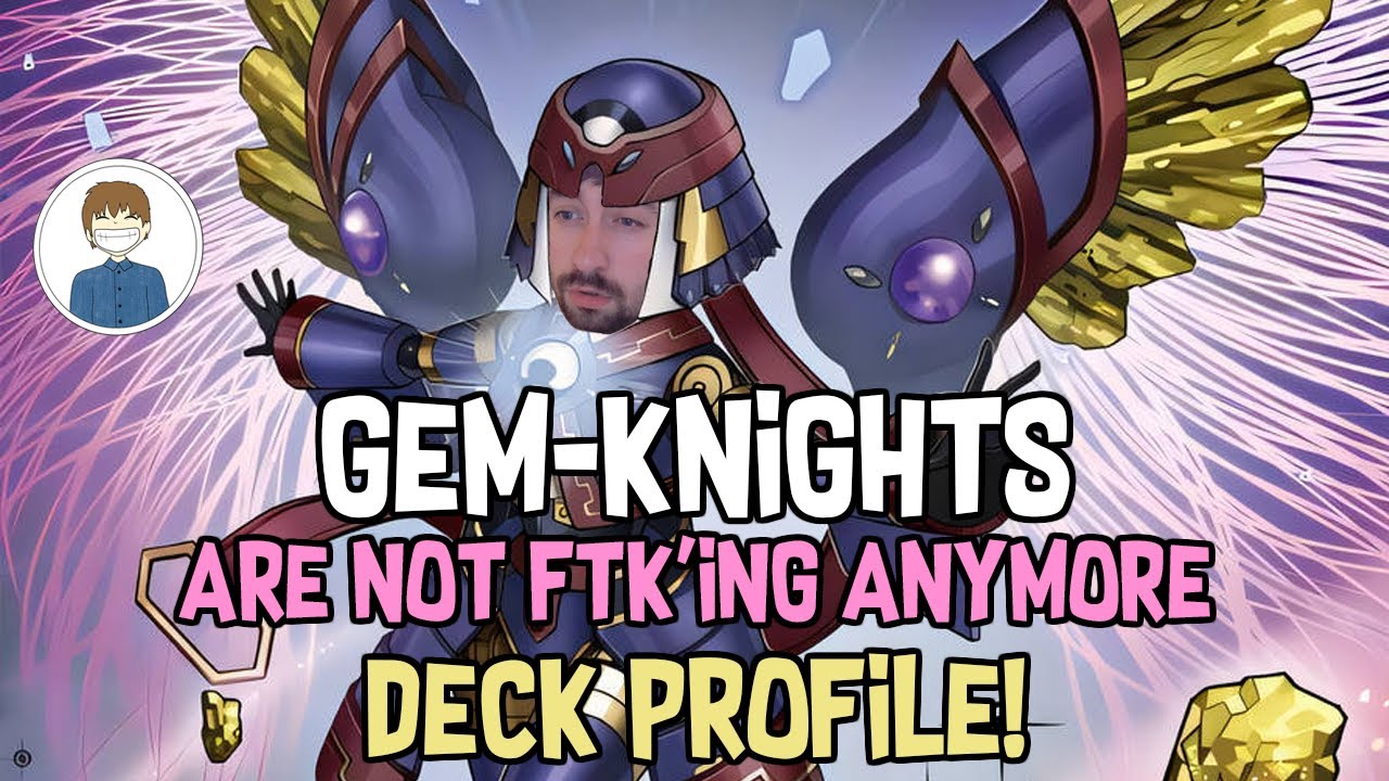 GEM-KNIGHT *Competitive* DECK PROFILE! Yu-Gi-Oh!