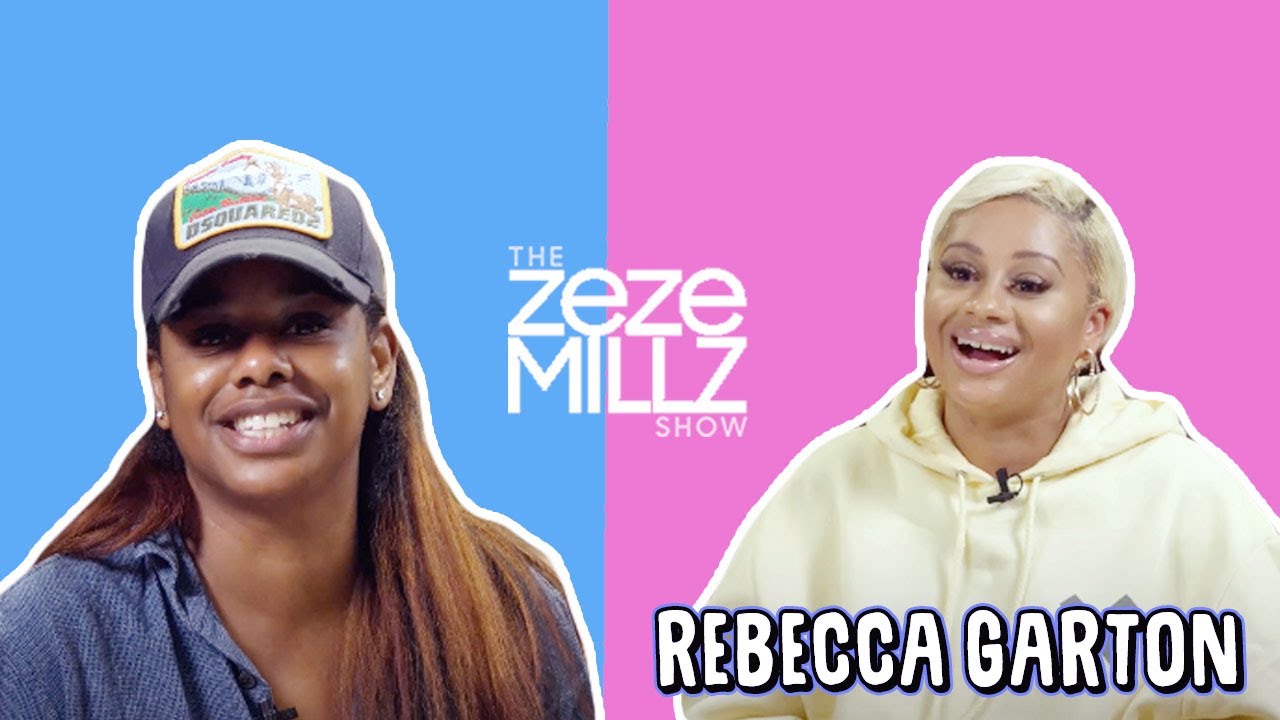 THE ZEZE MILLZ SHOW: FT REBECCA GARTON - 