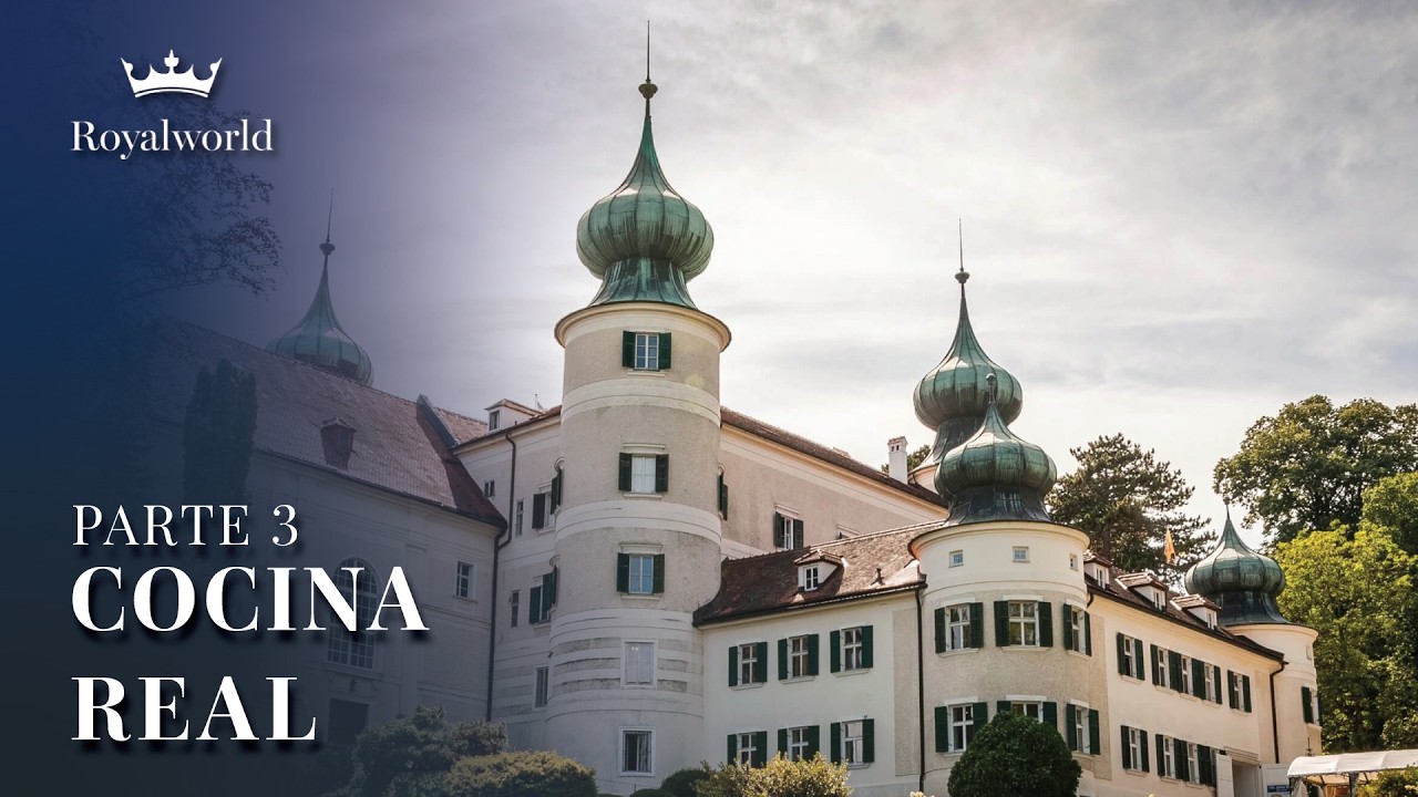 Cocina Real - Parte 3 | Castillos y Palacios de Artstetten, Hex y Tokaj