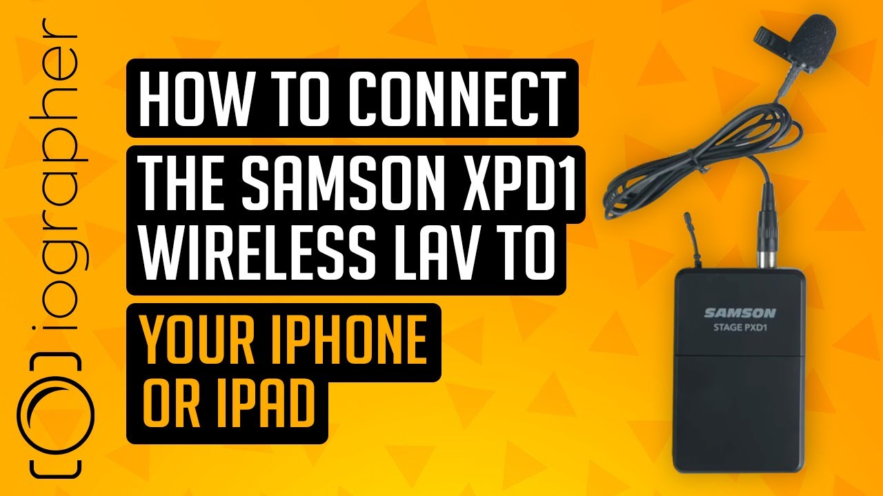 How to connect the Samson XPD1 Wireless Lav to your iPhone or iPad