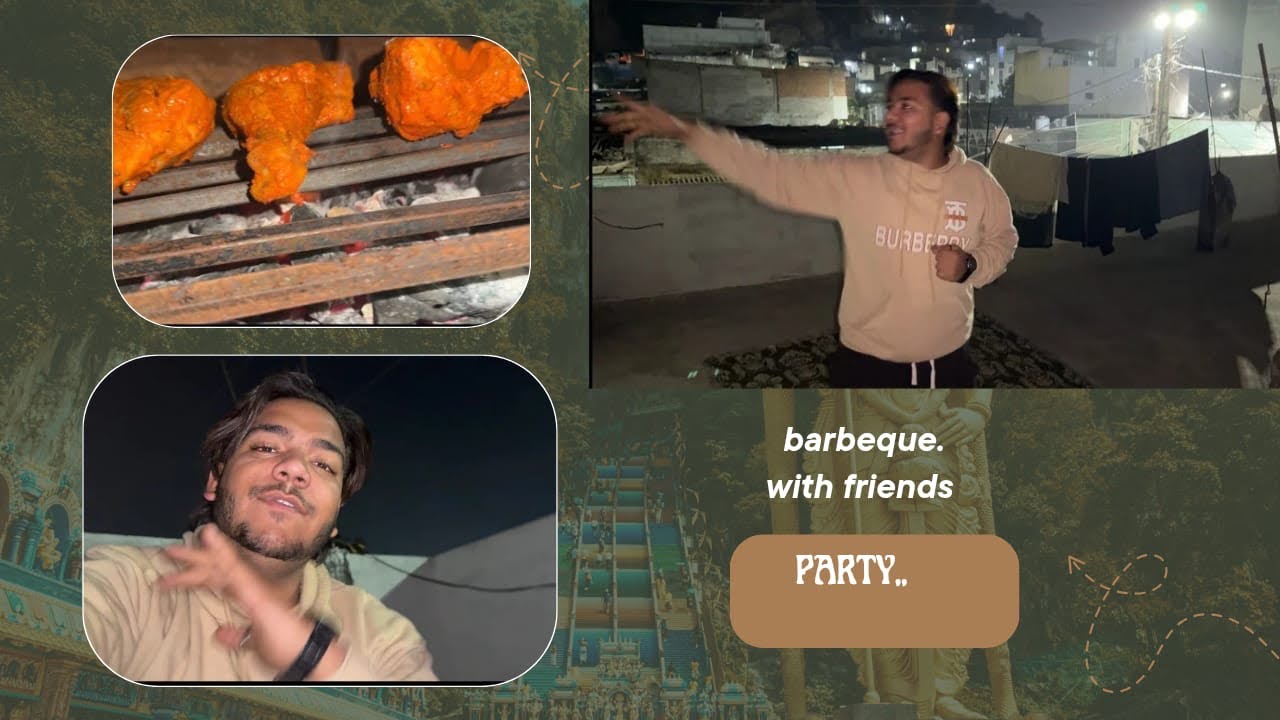 BBQ PARTY WITH FRIENDS 