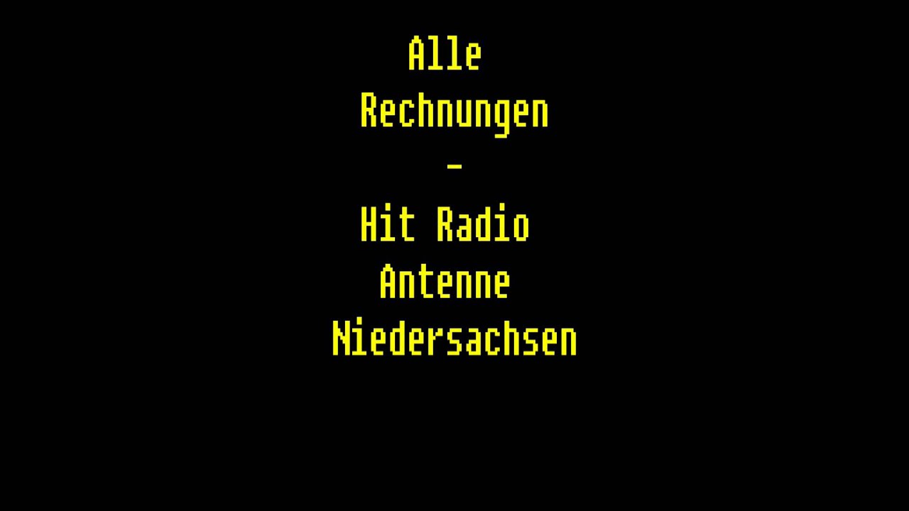 Alle Rechnungen - Hit Radio Antenne Niedersachen