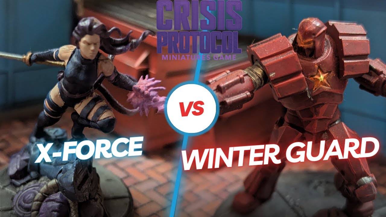 Winter Guard Vs X-Force ~ Marvel Crisis Protocol Battle Report #61