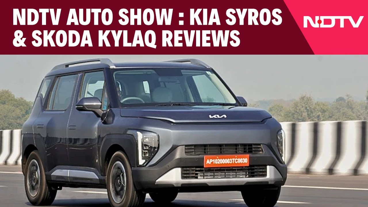 NDTV Auto Show : Kia Syros & Skoda Kylaq Reviews And EV Charging Future