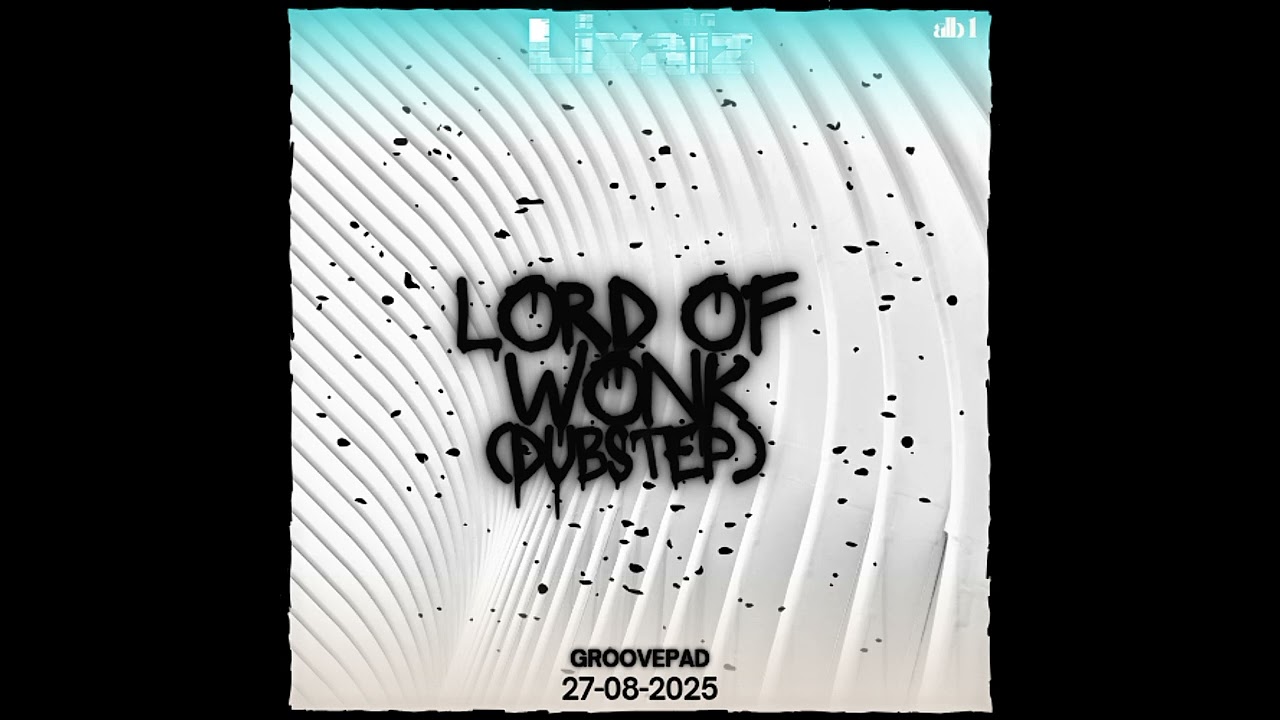 Lord of wonk (GROOVEPAD)