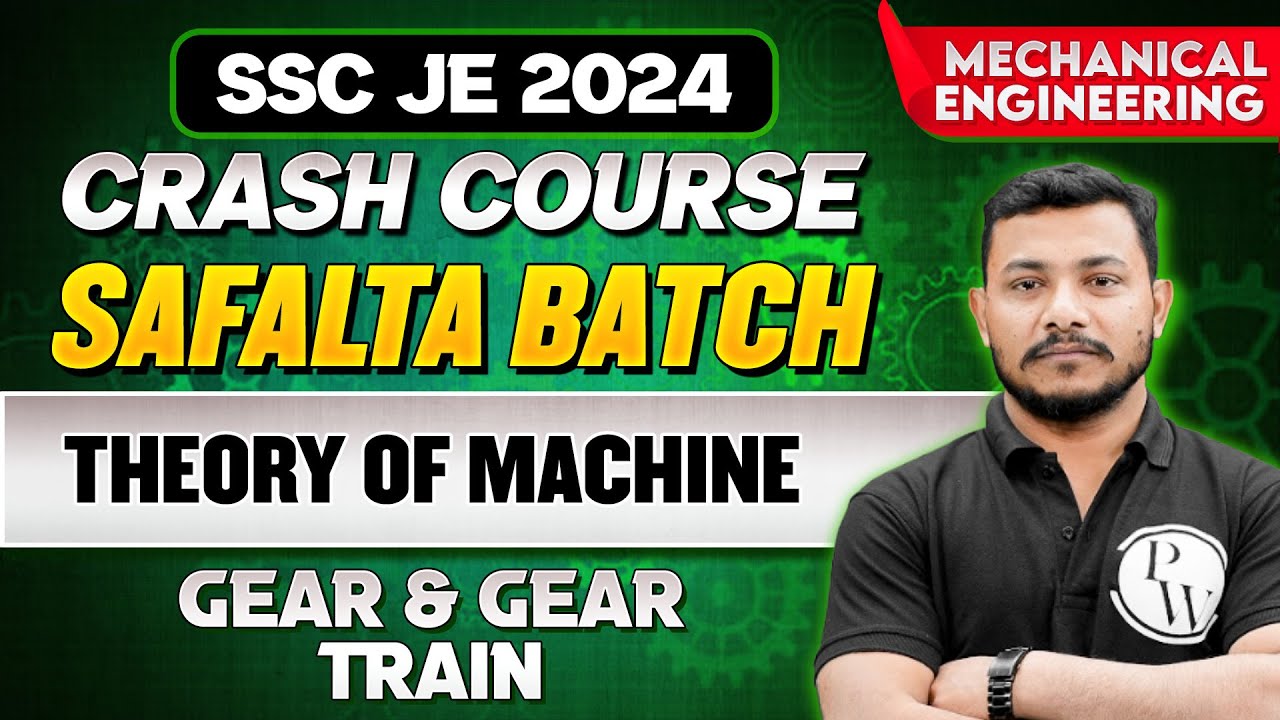 SSC JE 2024 | Theory of Machine | GEAR & GEAR TRAIN | Mechanical Engineering