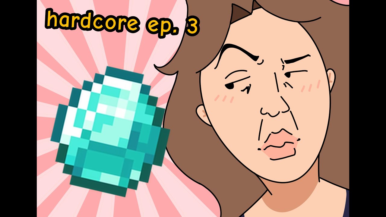 Baby's first diamond!!!! hardcore ep. 3