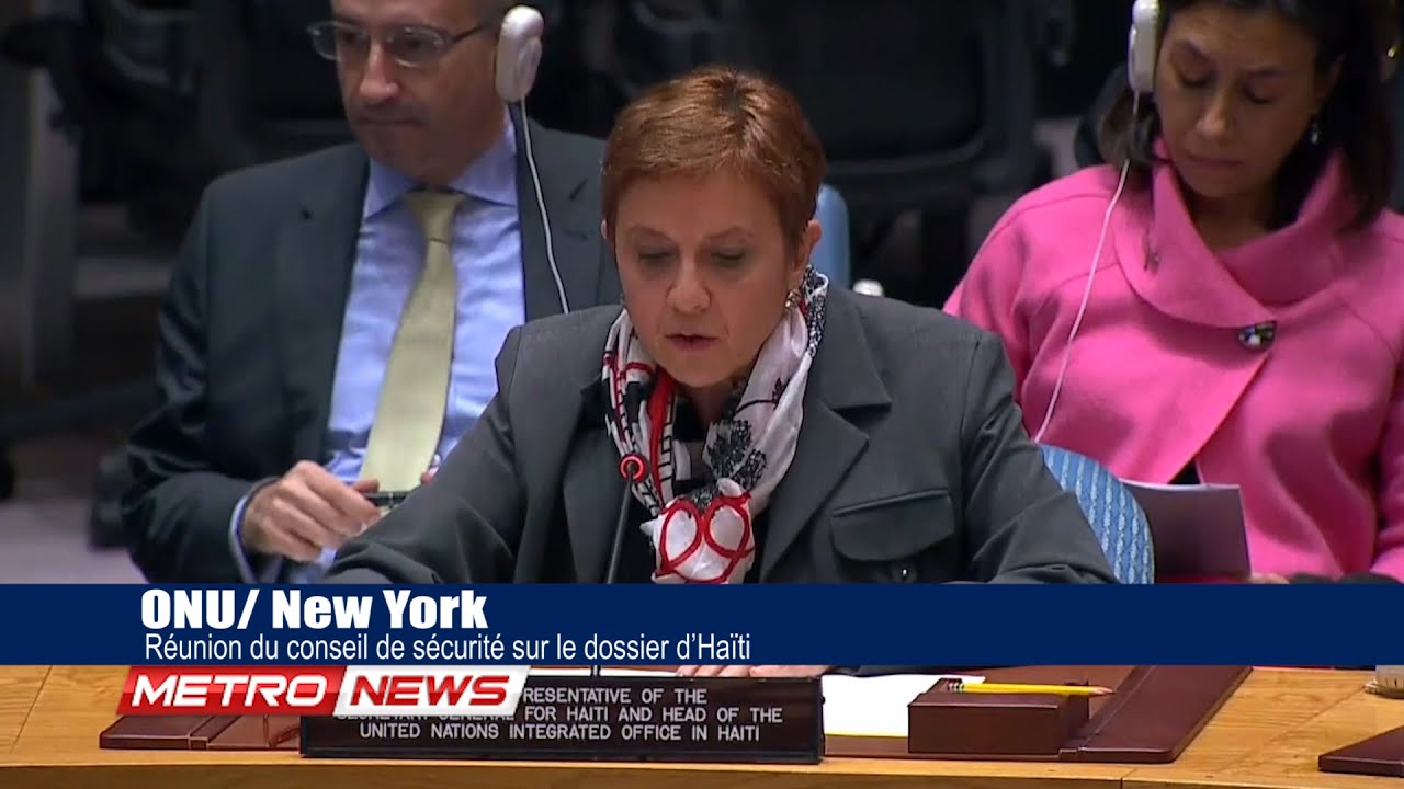 ONU | New York | Réunion du conseil de sécurité sur le dossier d’Haïti