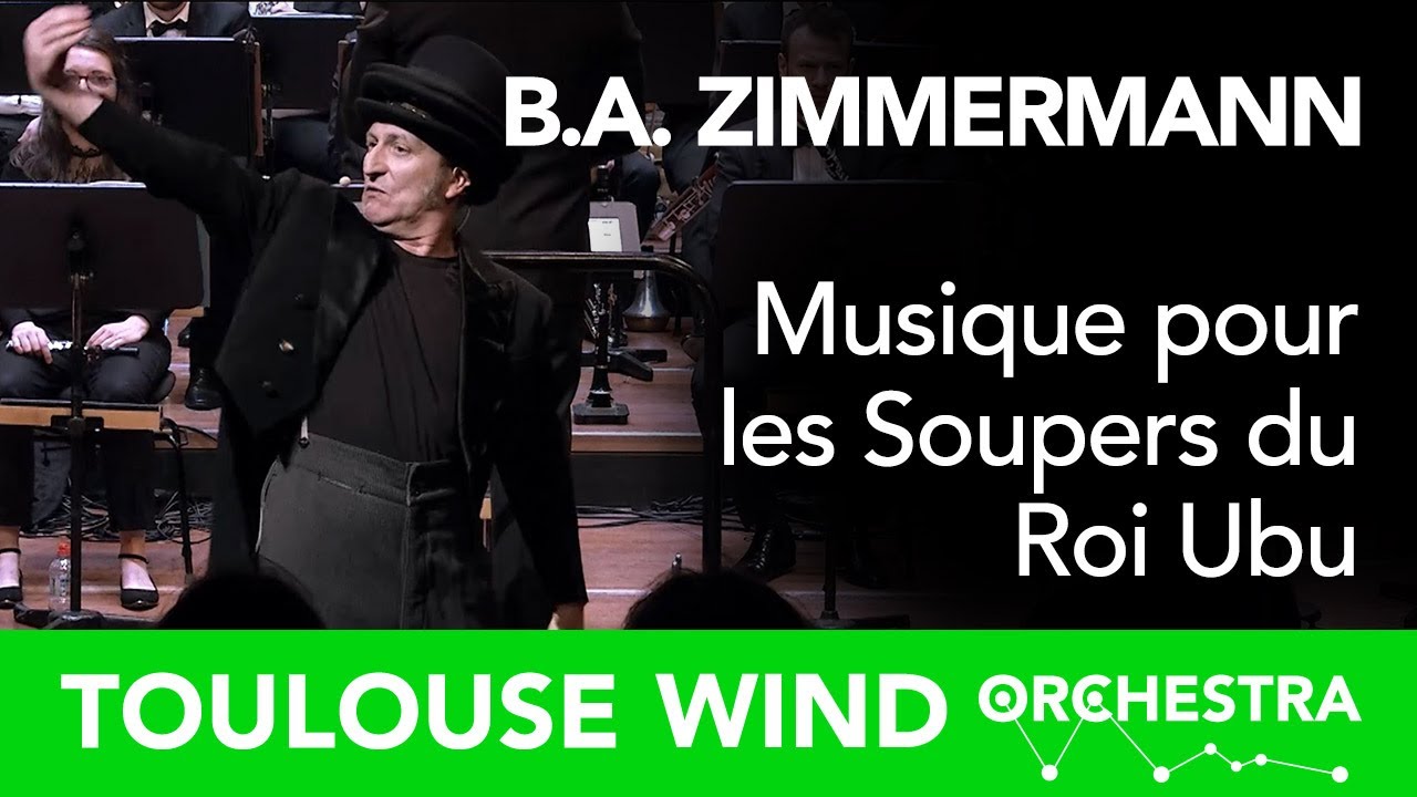 Musique pour les Soupers du Roi Ubu - B.A. Zimmermann
