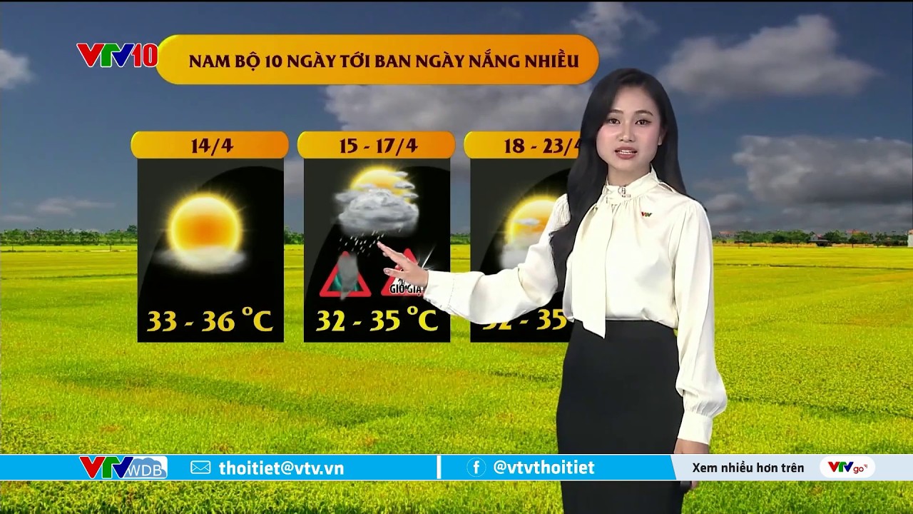 Dự b&aacute;o thời tiết T&acirc;y Nam Bộ h&ocirc;m nay 14/04/2026 | VTVWDB