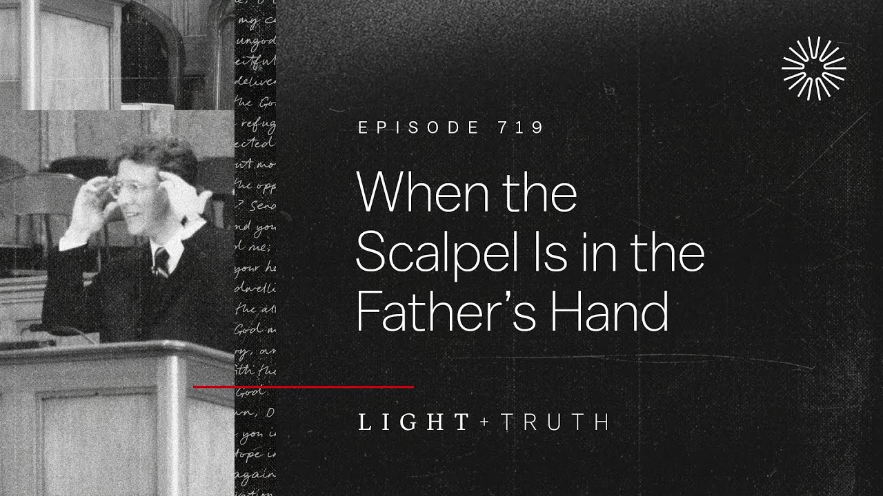 When the Scalpel Is in the Father’s Hand