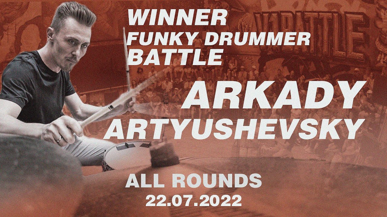 WINNER OF FUNKY DRUMMER || Arkady Artyushevsky || V1 Battle 22.07.2022