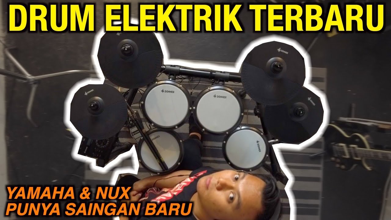 DRUM ELEKTRIK YAMAHA & NUX PUNYA SAINGAN.. DONNER MASUK INDONESIA!