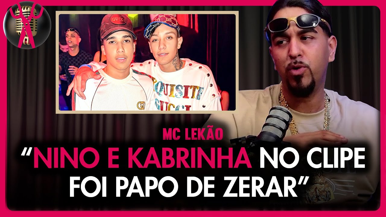 MC LEKÃO FALA SOBRE O SUCESSO DE "EU TO TIPO NINO ABRAVANEL VS KABRINHA"