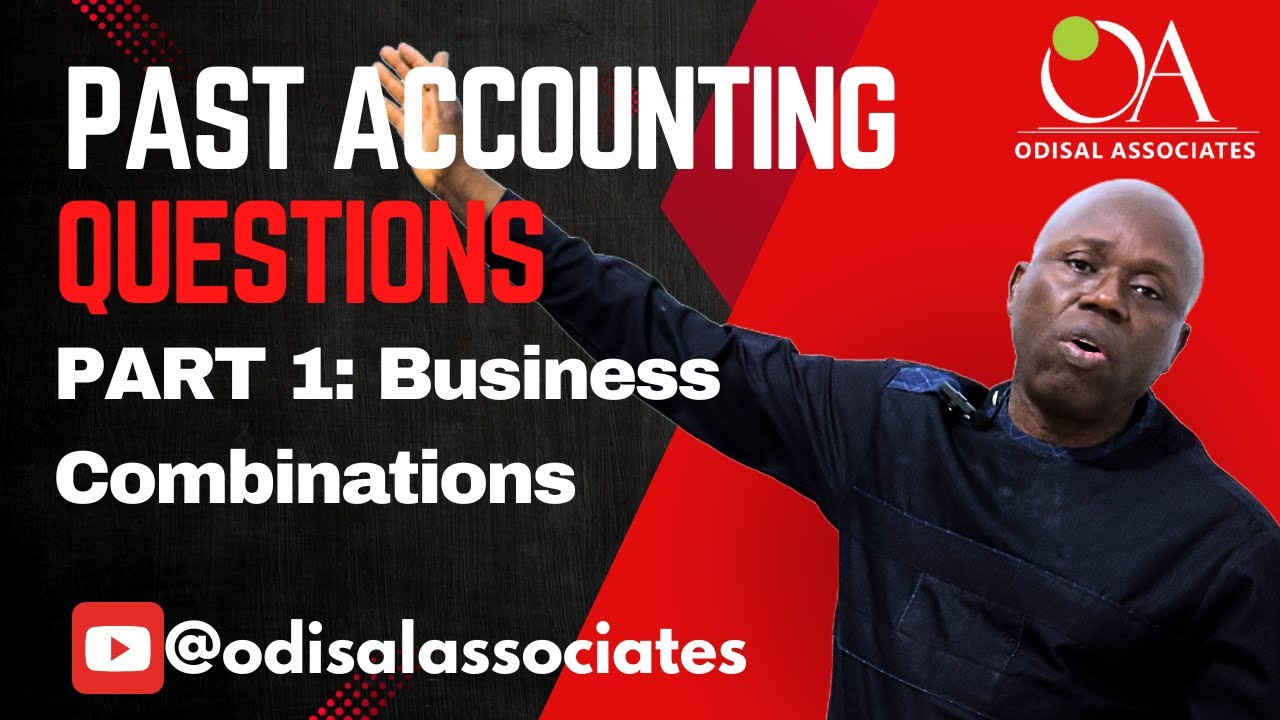 Part 1: Solved Past Accounting Questions | Odisal Associates Explains with Clarity