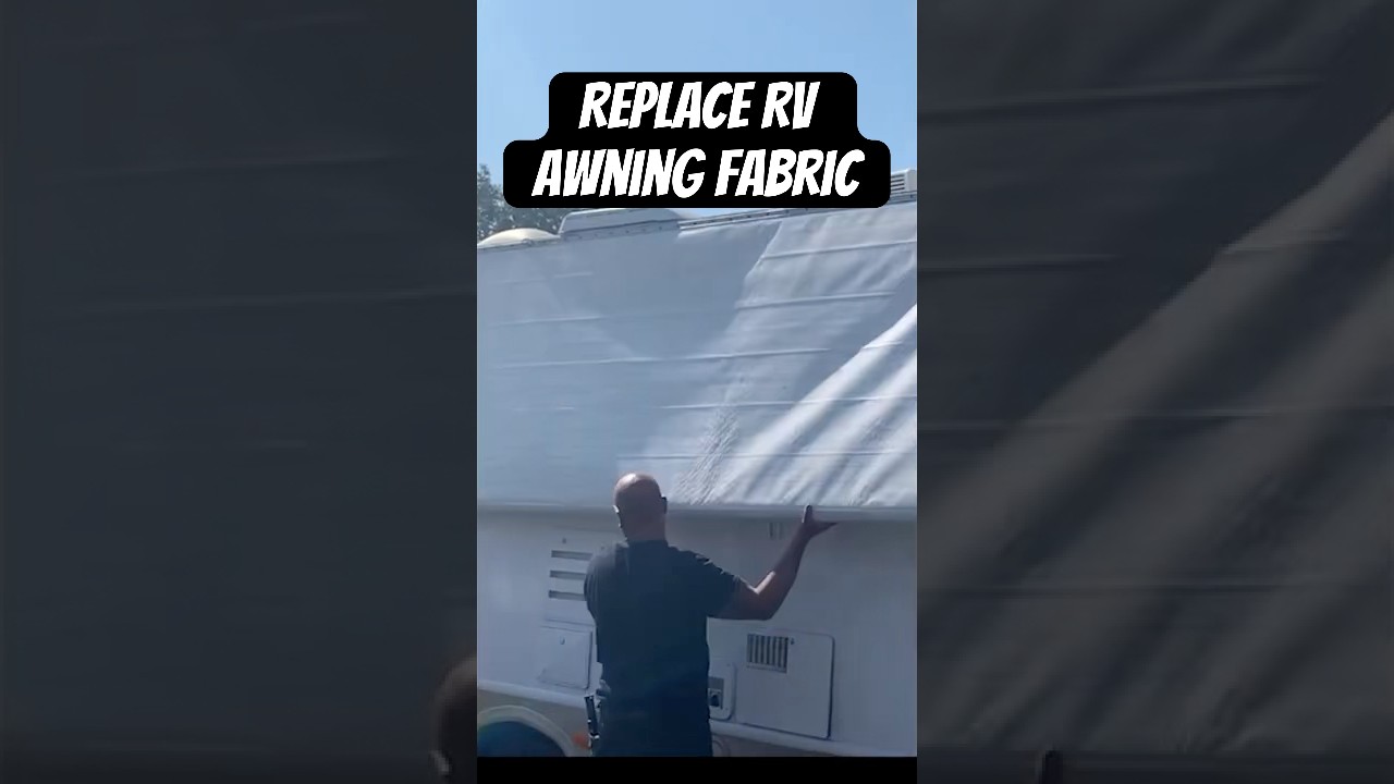 How I Replaced An RV Awning Fabric | Electric Awning Arms 
