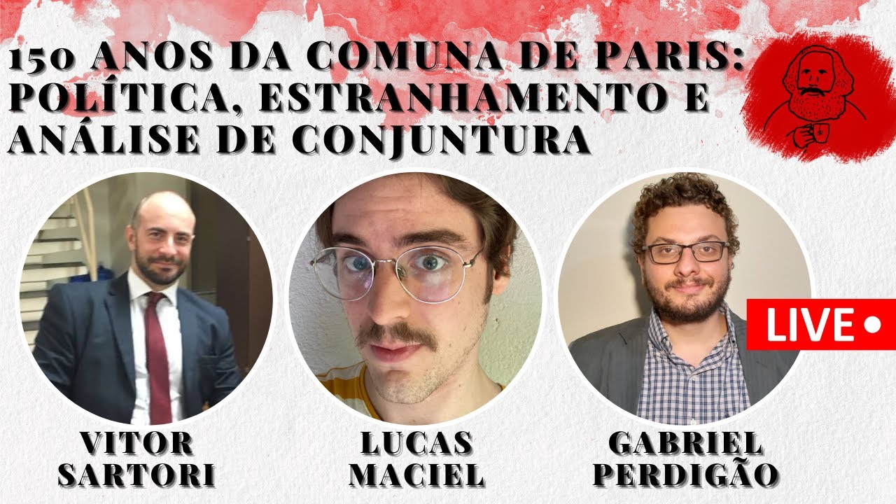 150 anos da Comuna de Paris: política, estranhamento e análise de conjuntura