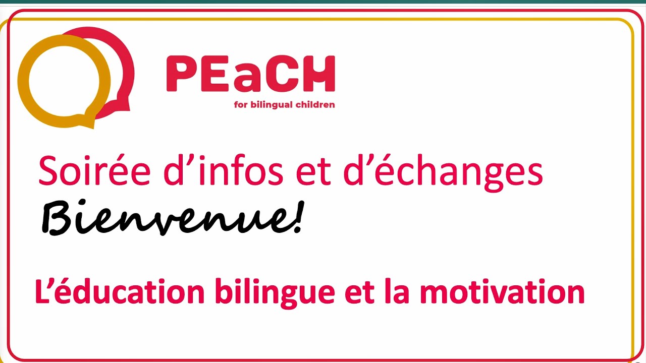 L'éducation bilingue et motivation