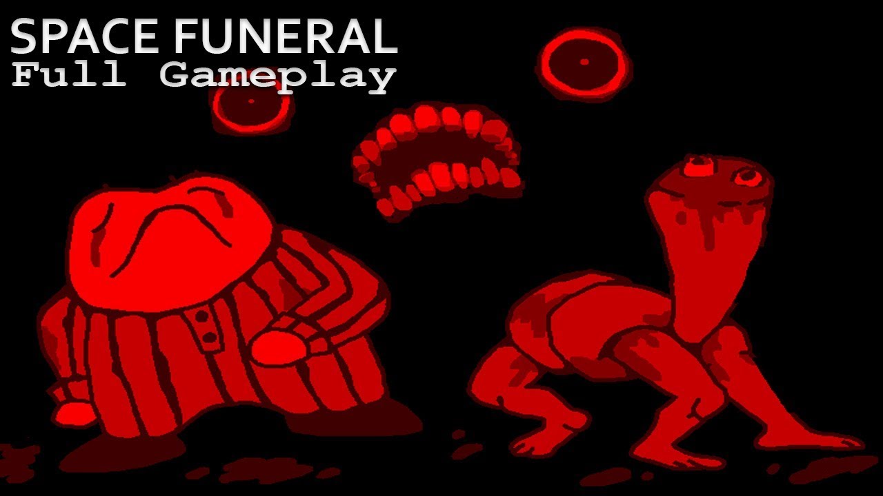 Space Funeral - Full Gameplay - No Commentary