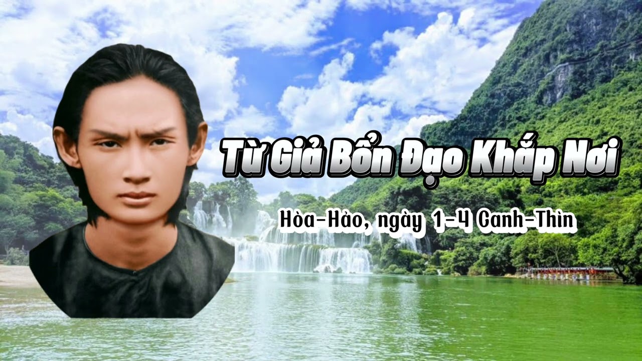 Từ Giả Bổn Đạo Khắp Nơi - ĐGV Huỳnh Sang