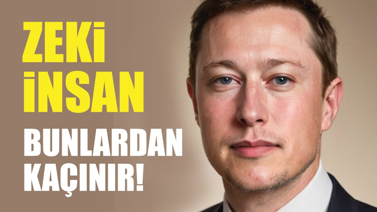 Zeki İnsanların Kaçındığı 10 Şey!