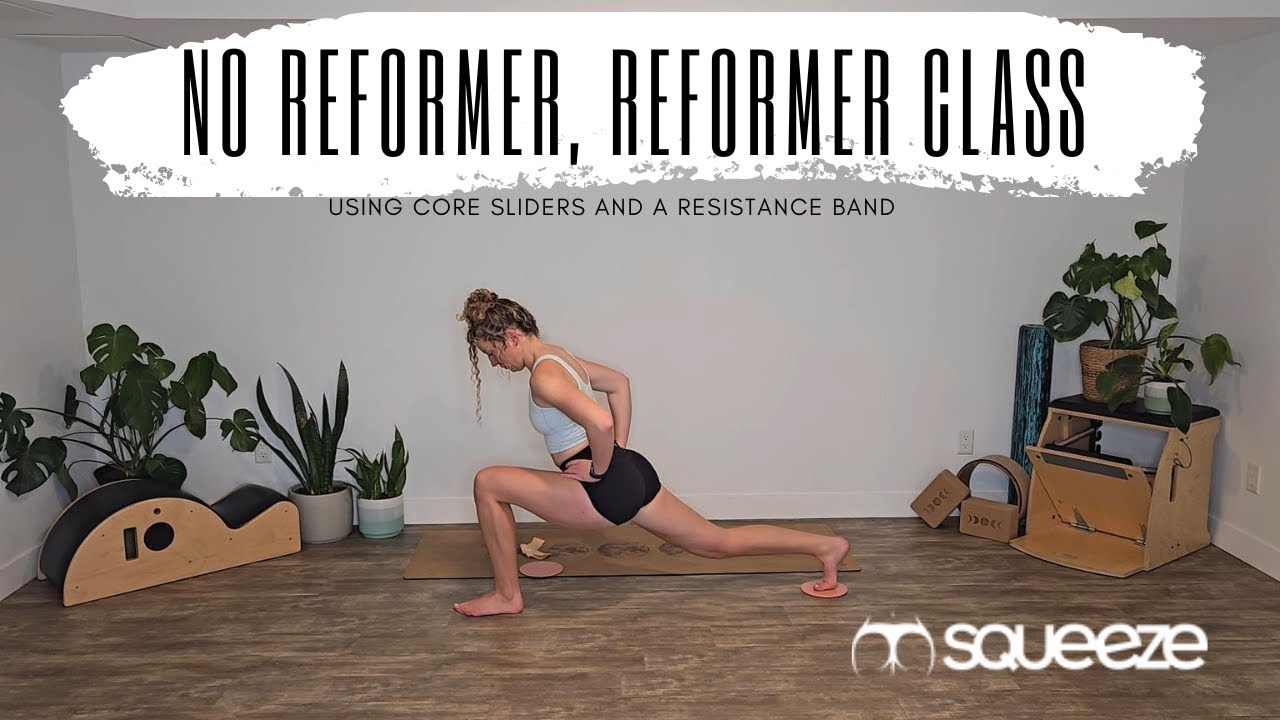 No Reformer, Reformer Workout | Squeeze Bands | Reformer Pilates Workout