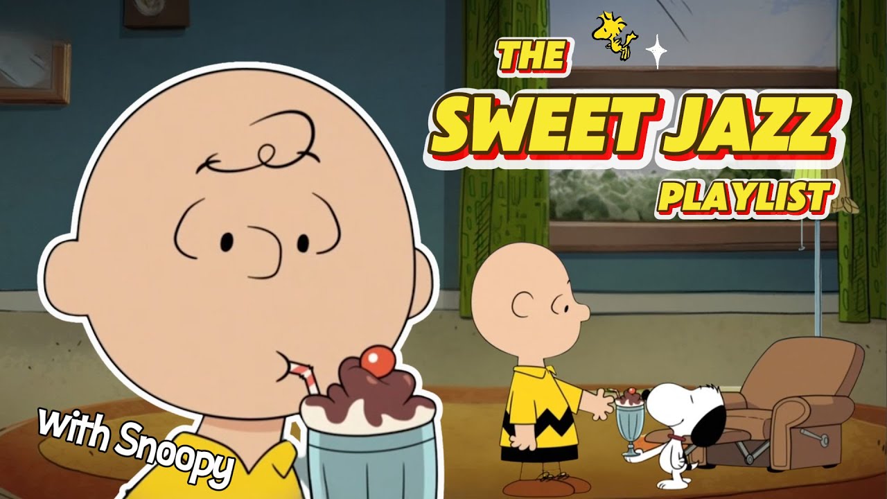 [𝐫𝐞𝐥𝐚𝐱𝐢𝐧𝐠 𝗽𝗹𝗮𝘆𝗹𝗶𝘀𝘁]  Cozy Days, Sweet Jazz with Snoopy 🧸🎵 Cute & Chill Vibes for Soft Hearts